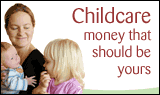 Childcare money that should be yours